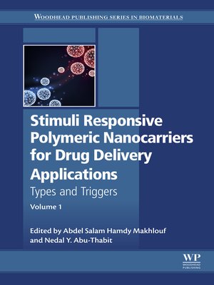 cover image of Stimuli Responsive Polymeric Nanocarriers for Drug Delivery Applications